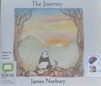 The Journey written by James Norbury performed by Jason Isaacs on Audio CD (Unabridged)